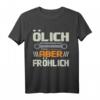 Ölich Aber Fröhlich Schrauber Garage KFZ-Mechatroniker T-Shirt  Lustiges Werkstatt-Shirt für Mechaniker, Gesellen & Meister