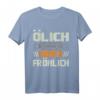 Ölich Aber Fröhlich Schrauber Garage KFZ-Mechatroniker T-Shirt  Lustiges Werkstatt-Shirt für Mechaniker, Gesellen & Meister