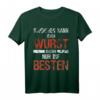 Lustiges Metzger T-Shirt mit Spruch für Wurstliebhaber und Grillfans  Perfekt für Beruf und Hobby