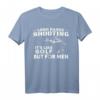 Long Range Shooting T-Shirt für Männer  Wie Golf, aber für Schützen | Geschenk für Hobby- und Profischützen