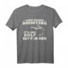Long Range Shooting T-Shirt für Männer  Wie Golf, aber für Schützen | Geschenk für Hobby- und Profischützen