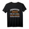 Pension 2023 T-Shirt - Lustiges Abschiedsgeschenk für Rentner & Pensionisten aus Österreich, ideales Geschenk für den letzten Arbeitstag