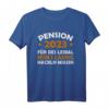 Pension 2023 T-Shirt - Lustiges Abschiedsgeschenk für Rentner & Pensionisten aus Österreich, ideales Geschenk für den letzten Arbeitstag