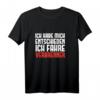 Lustiges Verbrenner Auto Spruch T-Shirt  Für Autofans, Motorsport & Tuning Liebhaber, ideales Geschenk für Benzin- und Diesel-Fans