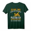 Briefträger Postzusteller Postbote T-Shirt - Lustiges Arbeitskleidungsstück für Postboten & Kurierdienst, ideales Geschenk