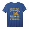 Briefträger Postzusteller Postbote T-Shirt - Lustiges Arbeitskleidungsstück für Postboten & Kurierdienst, ideales Geschenk
