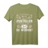 Lustiges Briefträger T-Shirt - Leg dich nicht mit dem Zusteller an, perfekte Geschenkidee für Kurierfahrer & Postboten