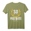 So sieht der beste Postbote der Welt aus T-Shirt  Lustige Geschenkidee für Paketboten, Kollegen & Geburtstagsfeier