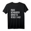 Lustiges Personalisiertes T-Shirt mit Namen und Spruch - Ruhe bewahren Brigitta regelt das, Perfekt für Weihnachten, Geburtstag, Vatertag & Muttertag