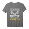Meister Meisterprüfung Bestanden Handwerk Geschenk T-Shirt - Lustiges Geschenk für Handwerksmeister, Kollegen & Freunde