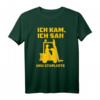 Gabelstapler Lagerist - Logistiker Staplerfahrer T-Shirt als lustiges Geschenk für Lagerpersonal und Logistikprofis
