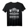 Lustiges Bürgermeister Geschenk T-Shirt mit Spruch  Originelles Geschenk zum Geburtstag oder Wahl