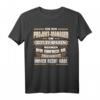Lustiges Projekt-Manager T-Shirt  Witziges Geschenk für Kollegen & Mitarbeiter im Projektmanagement