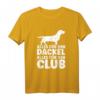 Alles Für Den Dackel & Den Club - Lustiges Dackel T-Shirt für Hunde- und Dackelliebhaber als Geschenk zu Weihnachten & Geburtstag