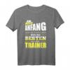 Lustiges Trainer T-Shirt - Geschenkidee für Sport-Lehrer, Coach & Trainer in verschiedenen Sportarten mit witzigem Aufdruck