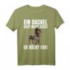 Lustiges Dackel T-Shirt mit Militär-Design - 'Ein Dackel Geht Nicht Gassi Er Rückt Vor' für Hundebesitzer, Jäger, Polizisten & Dackelliebhaber