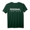 Fitness Trainer T-Shirt für Personal Trainer, Sport Coach & Physio - Perfektes Geschenk für Trainerinnen und Trainer