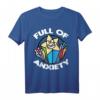 Voller Angst  Humorvolles T-Shirt gegen soziale Angst, Depression & Melancholie für Männer, Frauen & Kinder