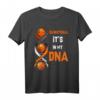 Basketball It's In My DNA T-Shirt  Lustiges Teamsport Geschenk für Basketballfans und Spieler zu Geburtstag, Weihnachten, Vatertag & mehr