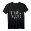 Lustiges Team Tequila Saufen Party Motiv T-Shirt  Perfekt für Mexico Fans, Fiesta, Tacos & Tequila Geschenke für Männer und Frauen