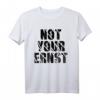 Lustiges Nicht Dein Ernst T-Shirt mit Denglisch Spruch - Perfektes Geschenk für Weihnachten, Geburtstag & Humorliebhaber