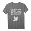 Ich Habe Mir Dann Mal Weltfrieden Gewünscht T-Shirt - Friedensdesign mit Taube und Friedensbotschaft für Pazifisten und Friedensliebhaber