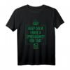 Funny Excel Spreadsheets Lover Gift - Accountant Men Women T-Shirt für Nerds, Studenten & Office-Fans