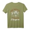 Mir reichts ich geh zu meinen Ziegen T-Shirt  Lustiges Tiermotiv für Bauern, Tierliebhaber & Ziegenfans als Geschenk zu Weihnachten & Geburtstag