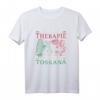 Ich brauche kein Therapiedesign für Toskana-Italien-Fans T-Shirt  Stolz auf Italien und den Urlaub in der Toskana