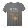 Ich spüre das Tier in mir, es ist ein Faultier - Lustiges Chill T-Shirt für Relax Fans und Faultier-Liebhaber