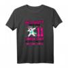 11. Geburtstag Mädchen T-Shirt  Lustiges Geschenk mit Spruch für 11-Jährige Mädchen zur Party
