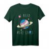 I Need More Space Weltraum T-Shirt  Universum, Planet & Weltall Design für Raumfahrer, Astronauten & Weltraumfans als Geschenkidee