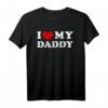 I Love My Daddy T-Shirt  Vintage Design, Perfektes Familien- und Vatertagsgeschenk für Ihren Vater
