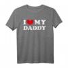 I Love My Daddy T-Shirt  Vintage Design, Perfektes Familien- und Vatertagsgeschenk für Ihren Vater