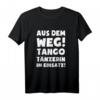 Tango-Tänzerin im Gebrauch! - Lustiges Milonga Tanz Tango T-Shirt, perfektes Geschenk für Weihnachten, Geburtstag & Valentinstag für Tango-Liebhaber