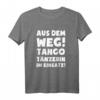 Tango-Tänzerin im Gebrauch! - Lustiges Milonga Tanz Tango T-Shirt, perfektes Geschenk für Weihnachten, Geburtstag & Valentinstag für Tango-Liebhaber
