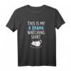Das ist mein Kdrama Watching T-Shirt - Lustiges Koreanisches Drama Geschenk für K-Drama Fans und Liebhaber