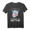 Ich Bin Nur Zum Pöbeln Hier Shirt  Lustiges Ironisches Statement für Partys, Arbeit & Freunde