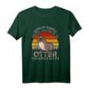 Always be yourself sei ein Otter Lustiges T-Shirt für Otter-Fans, Frauen & Kinder  Vintage Sunset Design