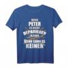 PETER Lustiges T-Shirt mit Spruch und Handwerker-Motiv  Personalisiertes Geschenk zum Geburtstag, Namenstag oder für Herren, Jungen und Kinder