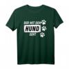Der mit dem Hund geht - Witziges Herrchen Hundebesitzer T-Shirt als Geschenk zum Geburtstag & Weihnachten für Hundeliebhaber