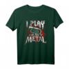 I Play Heavy Metal - Tuba & Tubaspieler (Tubist) Geschenk | Originelles T-Shirt für Musiker & Tubisten als Geburtstags- oder Weihnachtsgeschenk