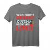 Wer nicht Crasht - Dreher Zerspanungsmechaniker T-Shirt für Werkstatt & CNC Dreher  Lustiges Geschenk für Kollegen, Vatertag & Weihnachten