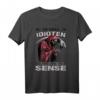 So viele Idioten und nur eine Sense - Sarkastisches Gothic Reaper T-Shirt für Männer und Frauen mit schwarzem Humor