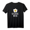 Ei Gude Wie Frankfurt T-Shirt - Fan Geschenk für Frankfurt & Hessen Fans, Geburtstagsgeschenk & Fanartikel Design
