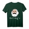 Karl Marx Marxismus Design T-Shirt mit Aufschrift 'Karl Mags'  Perfekt für Sozialisten und Kommunismus-Glaube