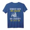 Lagergott ist jetzt da Staplerfahrer T-Shirt - Lustiges Design für Lagerarbeiter und Gabelstaplerfahrer