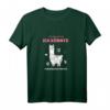 Alpaka und Lama Sprüche-Design T-Shirt für Tierliebhaber - Lustiges Motiv mit Spruch für Frauen und Männer auf der Alpakafarm