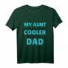 Kinder T-Shirt 'My Aunt Is Cooler Than My Dad' - Lustiges Design für kleine Jungen, perfekte Geschenkidee für Nichte, Neffe, Tante oder Schwester