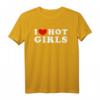 I Love Hot Girls T-Shirt - Lustiges Vintage Design für Männer, Humor Shirt mit Aussage